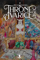 Best Left Buried: Throne of Avarice