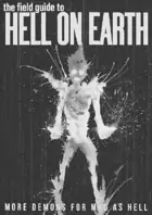 Mad as Hell - The Field Guide To Hell On Earth