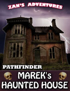 Marek's Haunted House - Pathfinder Compatible