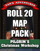 VTT (Roll 20) Map Pack for Pilgrim's Christmas Workshop