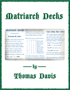 Matriarch Decks