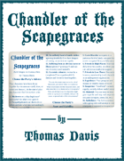 Chandler of the Scapegraces
