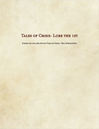 Tales of Crisis, Lore the 1st