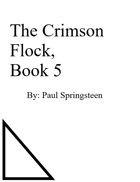The Crimson Flock, Book 5