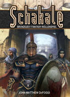 Schakale - Bronzezeitliches Fantasy-Rollenspiel