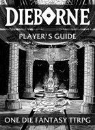 Dieborne - Player's Guide