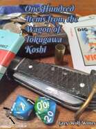 100 Items from the Wagon of Tokugawa Koshi