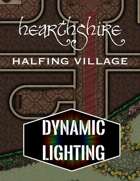 Hearthshire - Halfling Village | Dynamic Lighting