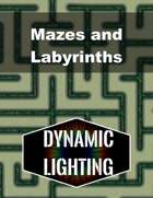 Mazes and Labyrinths | Dynamic Lighting