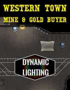 Western Town: Mine & Gold Buyer | Dynamic Lighting