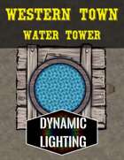 Western Town: Water Tower | Dynamic Lighting
