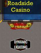 Roadside Casino | Dynamic Lighting