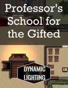 Professor’s School for the Gifted | Dynamic Lighting