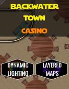 Backwater Town: Casino | Dynamic Lighting