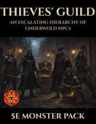 Thieves' Guild NPCs | 5e Monsters Foundry