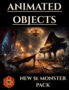 Animated Objects | 5e Monsters Foundry