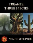 Treants: Three Species | 5e NPC Monsters Foundry