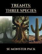 Treants: Three Species | 5e NPC Monsters PDF
