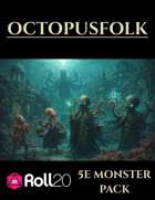 Octopusfolk | 5e Monsters Roll20