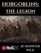 Hobgoblins: The Legion | 5e Monsters Roll20