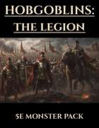 Hobgoblins: The Legion | 5e Monsters PDF