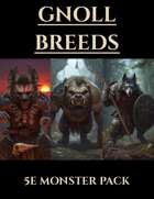 Gnoll Breeds | 5e Monsters PDF