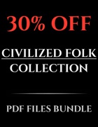 Complete Civilized Folk Collection | 5e Monsters PDF [BUNDLE]