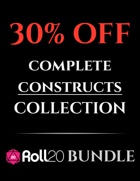 Complete Constructs Collection | 5e Monsters Roll20 [BUNDLE]