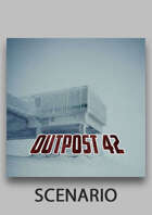 Outpost 42