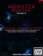 Monster Roster IV: Abyssal Abominations