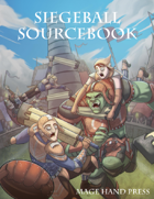 Siegeball Sourcebook