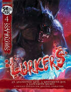 SHOTGLASS ADVENTURES#4: Lurkers