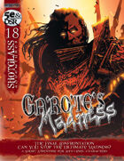 SHOTGLASS ADVENTURES#18: Ga'Ro'Te's Madness