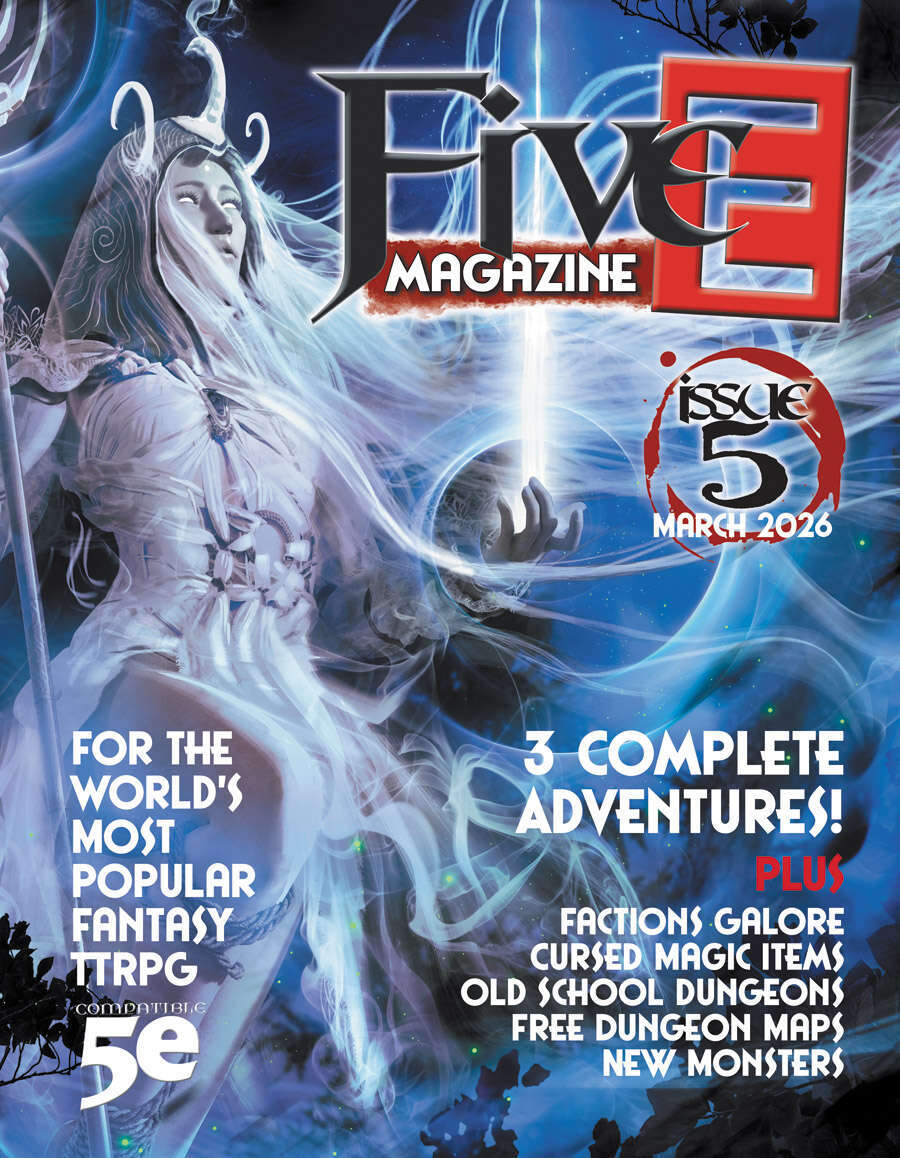 FiveE Magazine - March 2026 - Laidback DM | DM's Resources | FiveE