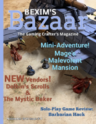 Bexim's Bazaar Gaming Magazine Issue #11