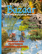 Bexim's Bazaar Gaming Magazine Issue #14