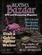 Bexim's Bazaar Gaming Magazine Issue #18