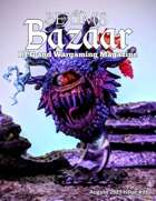Bexim's Bazaar Gaming Magazine Issue #32