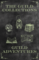 Delver - Guild Collections - Guild Adventures