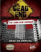 Dead End (TLDC): 1x01 - Dead On Arrival