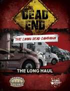 Dead End (TLDC): 2x01 - The Long Haul