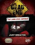 Dead End (TLDC): 2x04 - Just Breathe