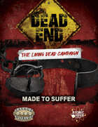 Dead End (TLDC): 3x04 - Made to Suffer