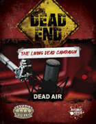 Dead End (TLDC): 3x06 - Dead Air