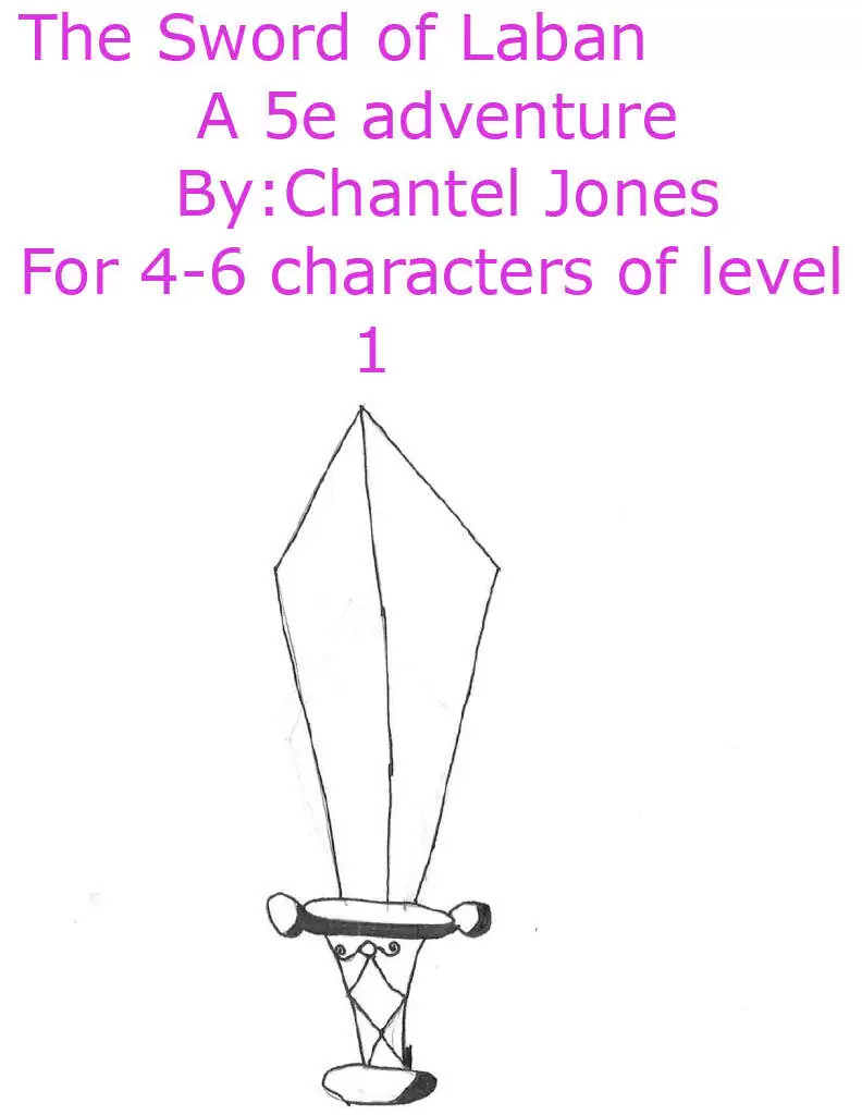 The Sword of Laban - Chantel Jones | DriveThruRPG