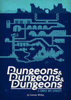 Dungeons & Dungeons & Dungeons: A Simple RPG Concept