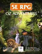 5E RPG: Oz Adventures