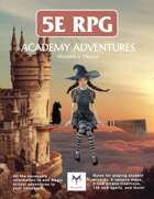 5E RPG: Academy Adventures