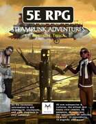5E RPG: Steampunk Adventures