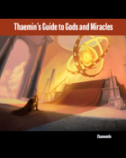 Thaemin's Guide to Gods and Miracles
